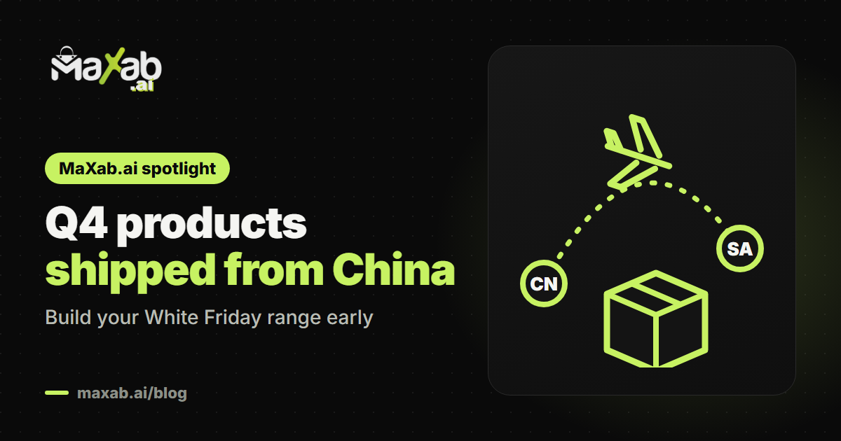 White Friday Products From China: A MaXab.ai Q4 Guide