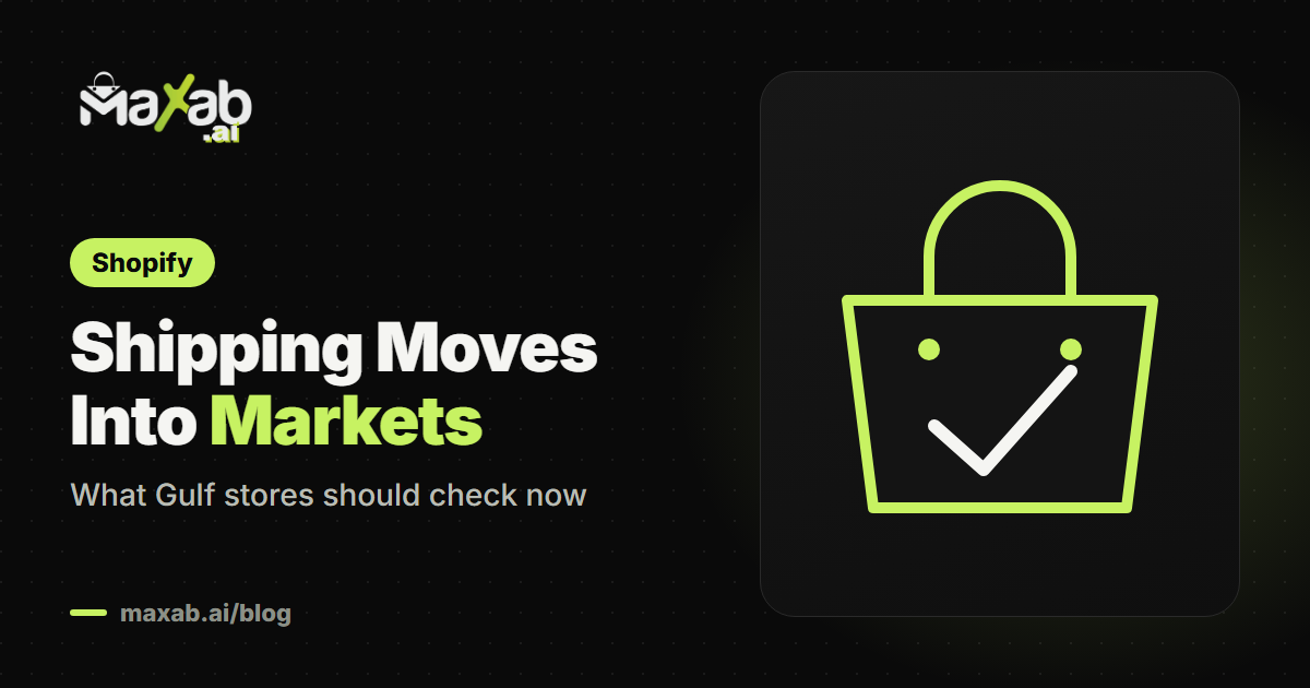 Shopify Market-Driven Shipping: A Gulf Merchant Guide